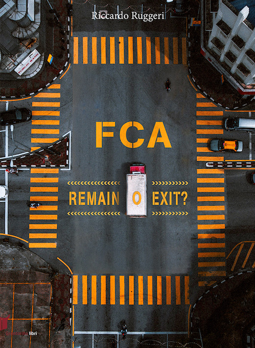 FCA remain o exit?